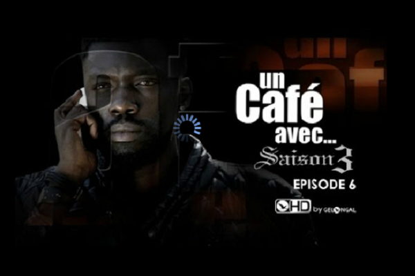 Un Café Avec… Saison 3 – Episode 6