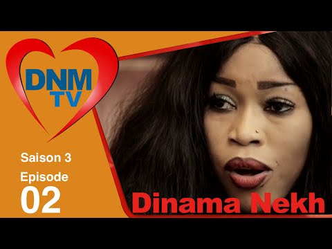 Dinama Nekh : Episode 2 de la saison 3