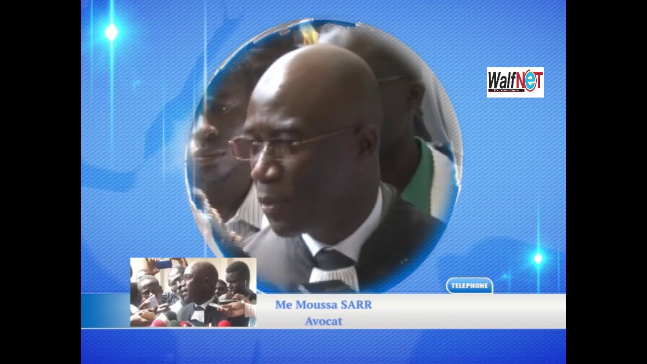 Me Moussa SARR : « il faut qu’on vérifie l’état de santé de Imam NDAO »