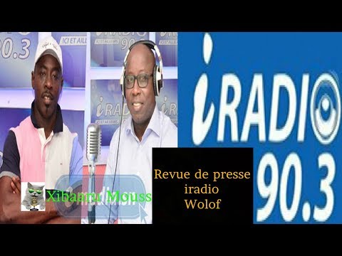 Revue de presse iradio en wolof du 16 Juillet 2019