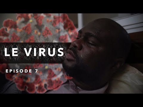 Série – Le virus – Episode 7