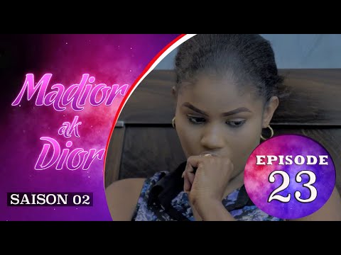 Madior Ak Dior – Episode 23 – Saison 2 – VOSTFR