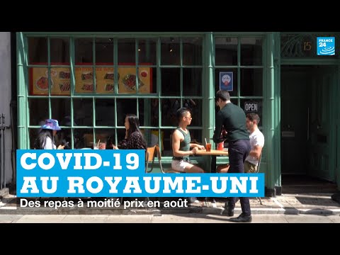 Covid-19 au Royaume-Uni : des repas à moitié prix pendant le mois d’août