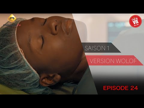 Série – C&rsquo;est la vie – Saison 1 – Episode 24 (version wolof)