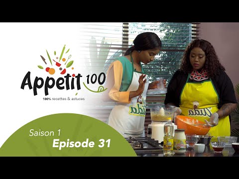 Emission – APPETIT100 – Épisode 31