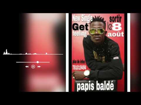 Papis Baldé – GET FEELING – New single