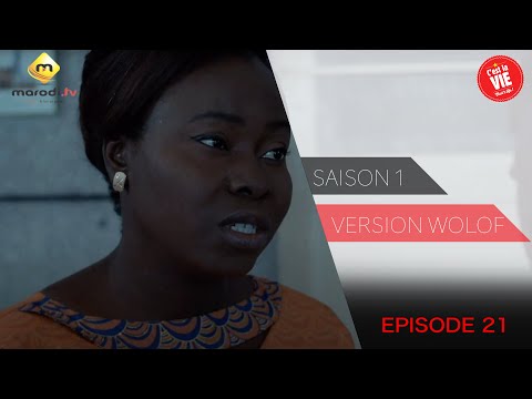 Série – C&rsquo;est la vie – Saison 1 – Episode 21(version wolof)