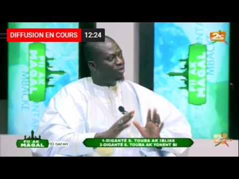 🛑#2stvLive SUIVEZ THIEDO MOURIDE ET PAPE SIDY FALL DANS  FII AK MAGAL