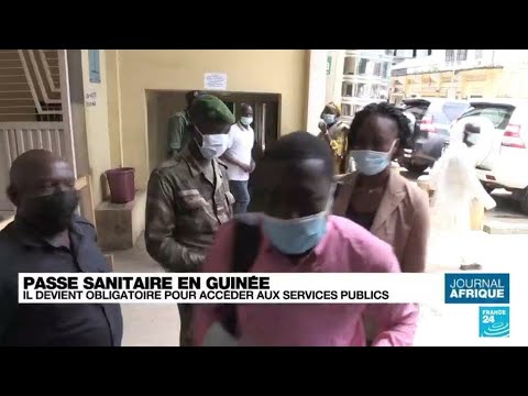 Passe sanitaire en Guinée : il devient obligatoire pour accéder aux services publics