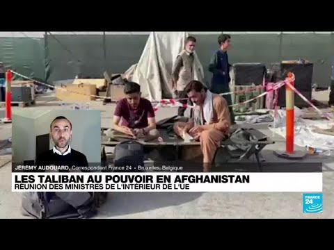 Afghanistan : réunion des ministres de l’intérieur de l’Union européenne • FRANCE 24