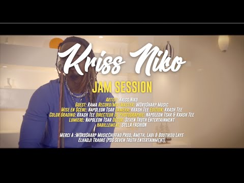 KRISS NIKO : (MALAL de la FAMILLE SENEGALAISE) : JAM SESSION