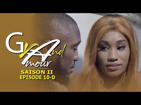 Grand Amour – Épisode 10 – Saison 2 [Partie 04]