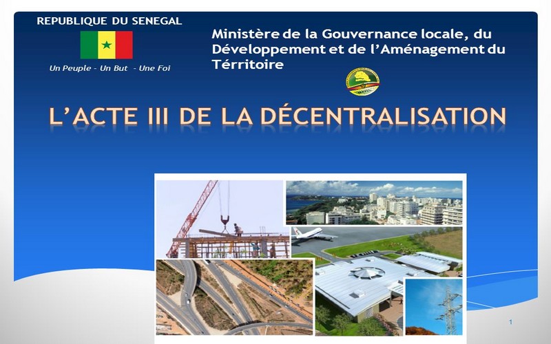 « POUR UN AUTRE DEVELOPEMENT » : l’Acte 3 de la décentralisation dans la dynamique du changement »