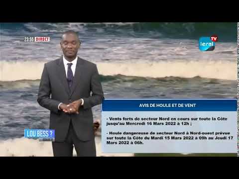 LOU BESS CI XIBAAR YI​​​​​​​​​​ 22H GMT – CE  14 / 03 / 2022 – PR: MOUSTAPHA THIOUNE- #LERALTV