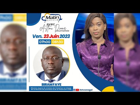 🛑BIRAM FAYE MINISTRE DANS MATIN BONHEUR AVEC ASTOU DIONE | JEUDI 22 JUIN 2023