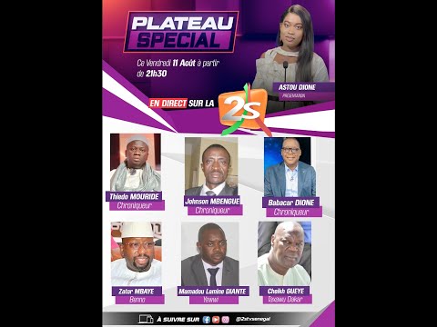🔴PLATEAU SPECIAL AVEC ASTOU DIONE, THIEDO MOURIDE ET BABACAR DIONE | VENDREDI 11 AOUT 2023