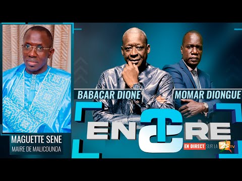 🔴MAGUETTE SENE(MAIRE DE MALICOUNDA) DANS ENTRE DEUX AVEC BABACAR DIONE ET MOMAR – MER. 30 AOUT 2023