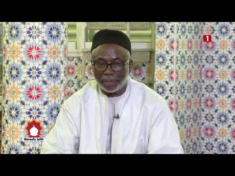 WAREEFU JULLIT / THEME: LU LISLAAM SANTAANE CI JUBAL NGUUR ? 1ère Partie  – VENDREDI 31 MAI 2024