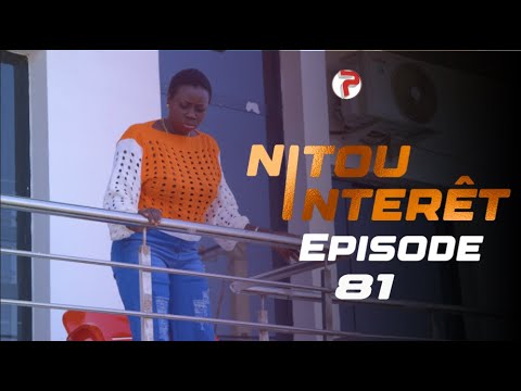 NITOU INTÉRÊT – Épisode 81 – Saison 1 – VOSTFR