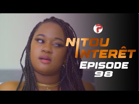 NITOU INTÉRÊT – Épisode 98 – Saison 1 – VOSTFR