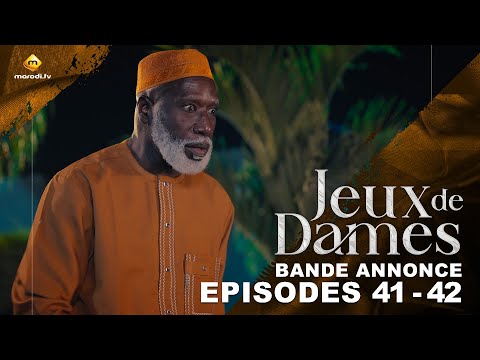 Série – Jeux de Dames – Saison 1 – Épisodes 41 – 42 – Bande Annonce
