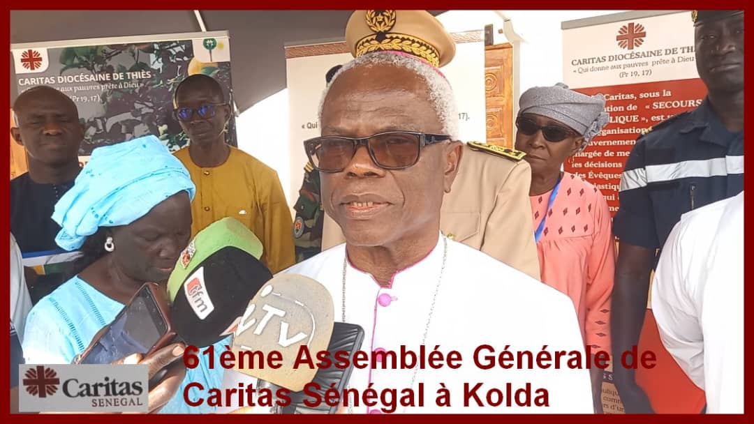 Kolda : L’Assemblée Générale de Caritas s’ouvre sous le signe de l’Espérance
