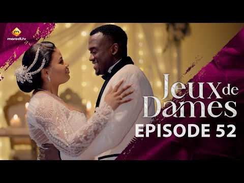 Série – Jeux de Dames – Saison 1 – Episode 52 – VOSTFR