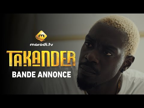 SÉRIE TAKANDER – BANDE ANNONCE