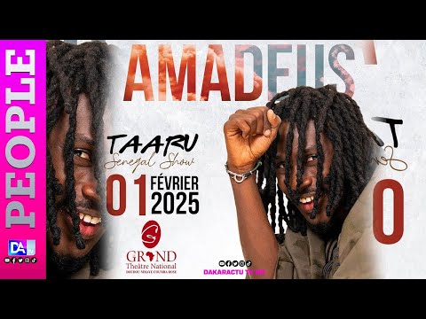 Taaru Senegal Show : Vivez en integralité Amadeus au Grand theatre national